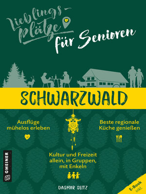 cover image of Lieblingsplätze für Senioren--Schwarzwald